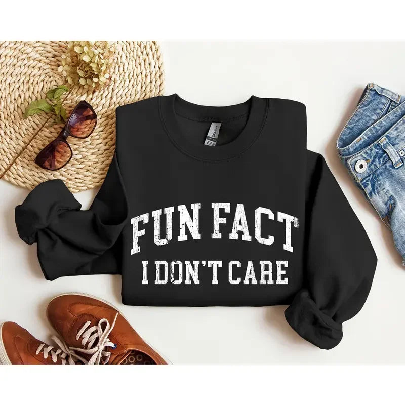 Sarcastic College Sweatshirt Women's Crew Neck Crewneck Fun Fact I Don't Care Funny Sweatshirt